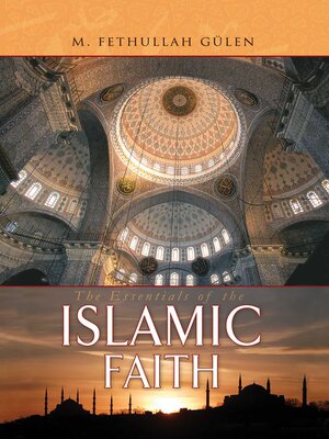 cover image of Essentials of The Islamic Faith